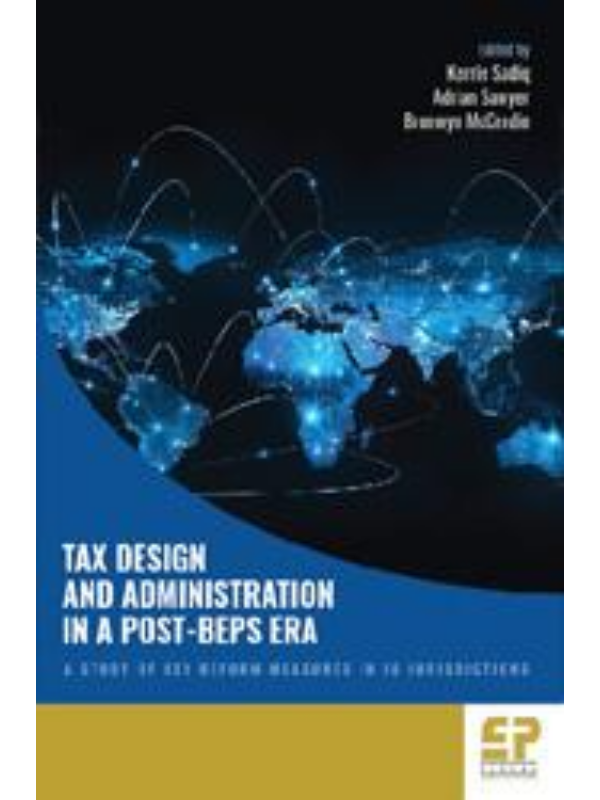 Tax Design and Administration in a Post-BEPS Era