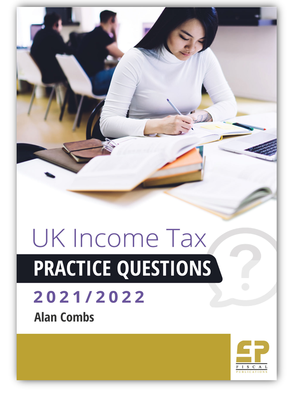 Ebook - UK Income Tax Practice Questions (1st edition - 2021/22)