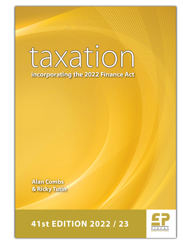 E-BOOK - Taxation - incorporating the Finance Act 2022 (41st edition)