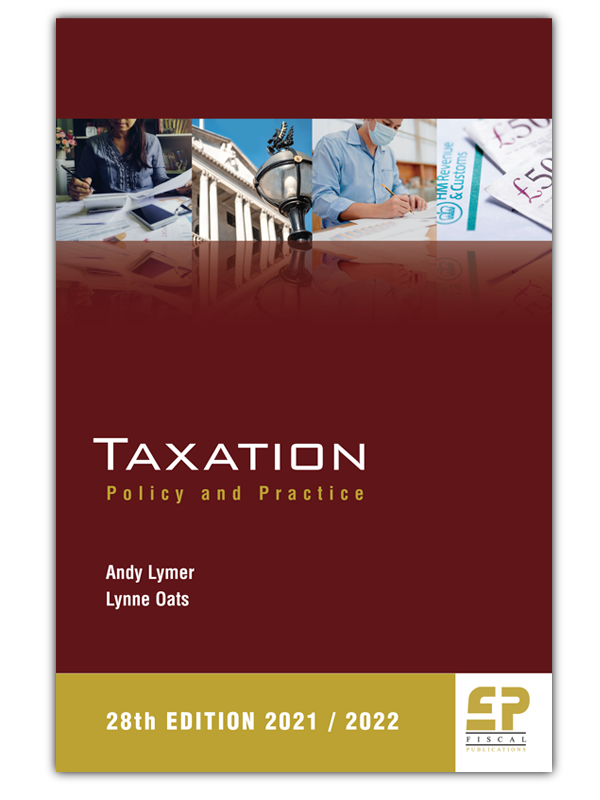 Hard Copy and ebook - Taxation - Policy and Practice 28th Edition (2021/2022)