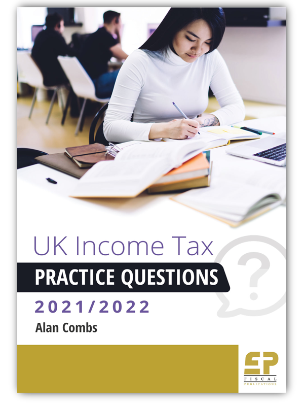 Ebook - UK Income Tax Practice Questions (1st edition - 2021/22)