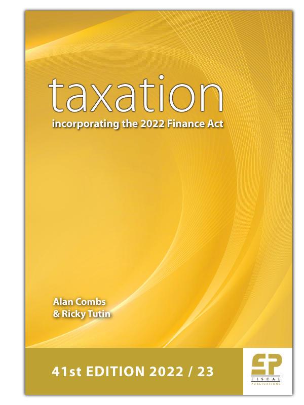 Taxation - incorporating the Finance Act 2022 (41st edition)
