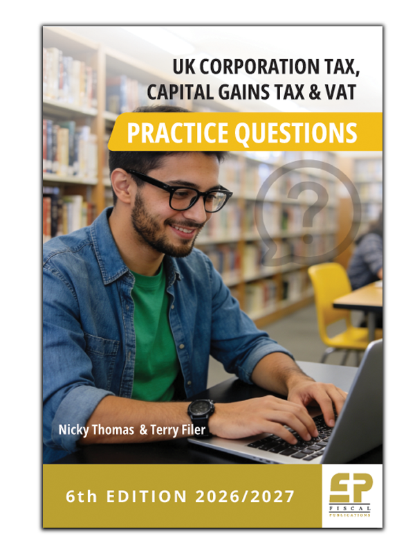 Ebook - UK Corporation Tax, Capital Gains Tax and VAT Practice Questions (2026/27)